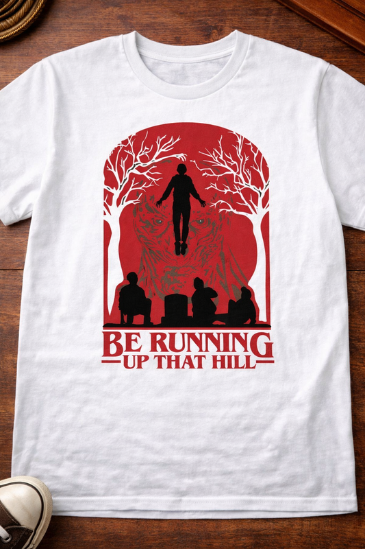 Be Running that Hill Unisex T-Shirt | White