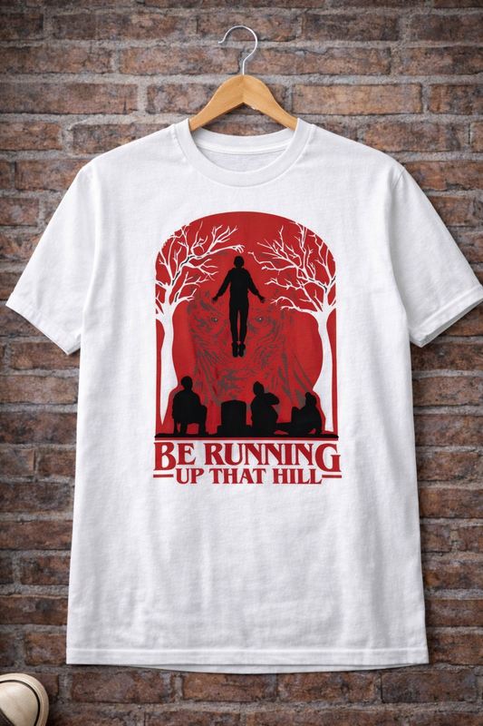 Be Running that Hill Unisex T-Shirt |  White